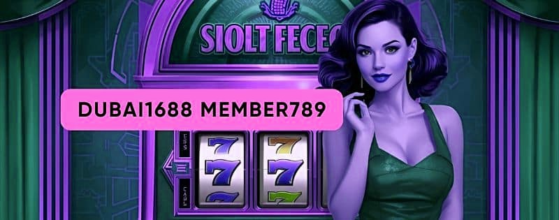 dubai1688 member789