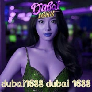 dubai1688 dubai 1688 เ