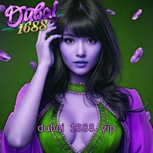 dubai 1688 vip